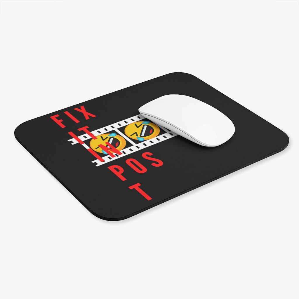 Fix It In Post (LOL) - Mouse Pad (Black Variant)
