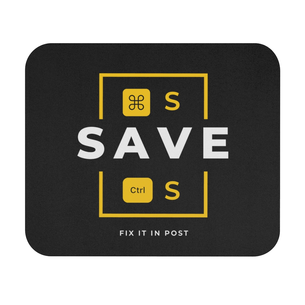 Press Save - Mouse Pad